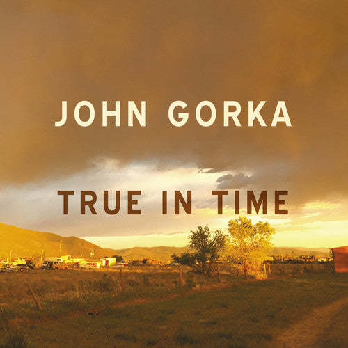 John Gorka - True In Time