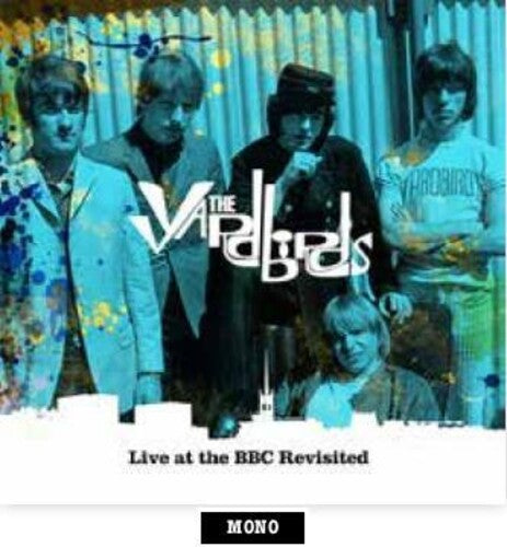 Yardbirds - Live At The BBC Revisited: Remastered & Restored Tracks 1964-1968