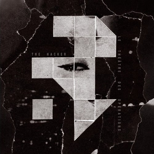 Hacker - Le Theatre Des Operations