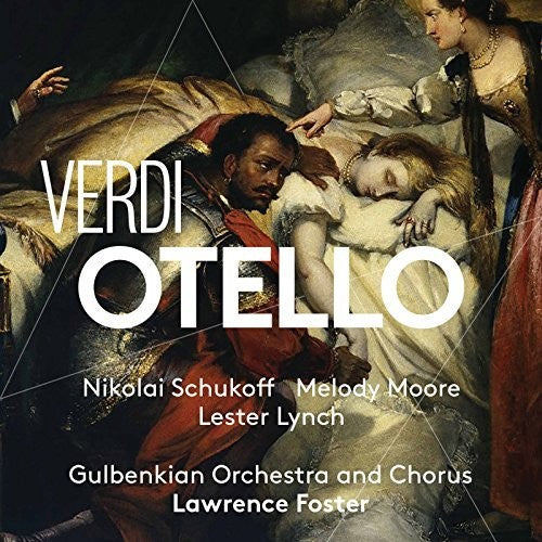 Verdi/ Foster - Otello