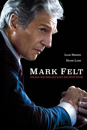 Mark Felt: The Man Who Brought Down The White House