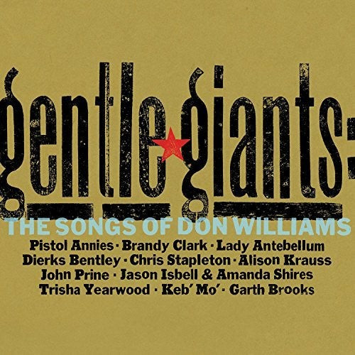 Various - Gentle Giants: The Songs Of Don Williams (Various Artists)