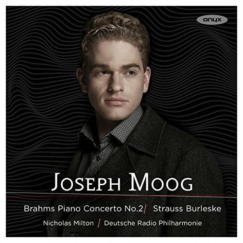 Brahms/ Strauss/ Joseph Moog - Brahms: Piano Concerto No.2; Strauss: Burleske