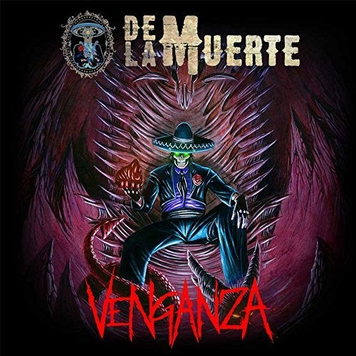 De La Muerte - Venganza