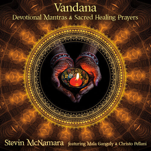 Stevin McNamara - Vandana: Devotional Mantras & Sacred Healing Praye