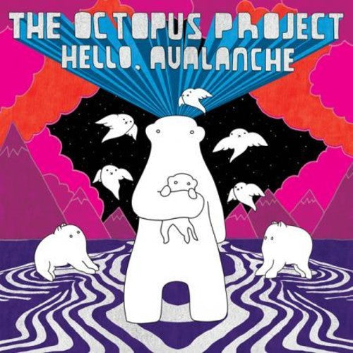 The Octopus Project - Hello Avalanche