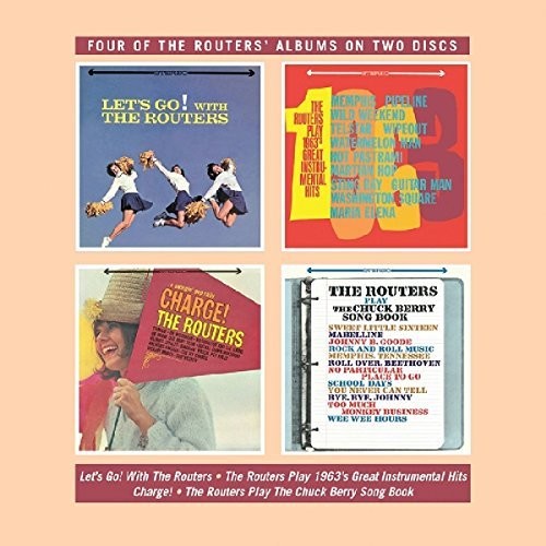 Routers - Let's Go / Play 1963's Great Instrumental Hits / Charge / Play TheChuck Berry Song Book