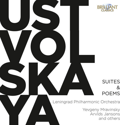 Ustvolskaya - Suites & Poems