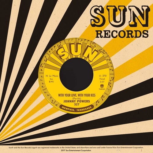 Johnny Powers - With Your Love With Your Kiss / Be Mine All Mine