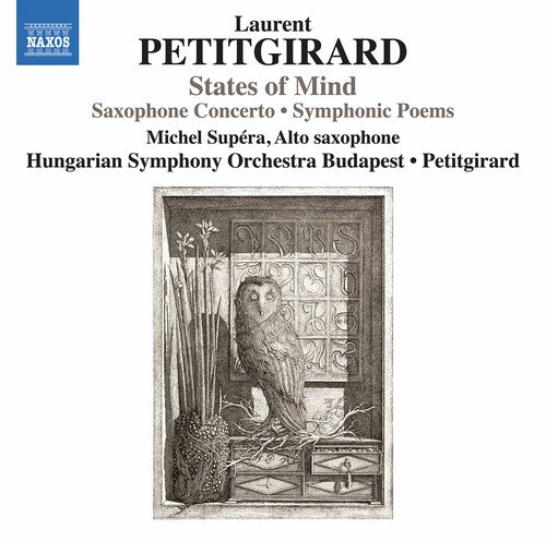 Petitgirard/ Supera/ Hungarian Symphony Orch - States of Mind