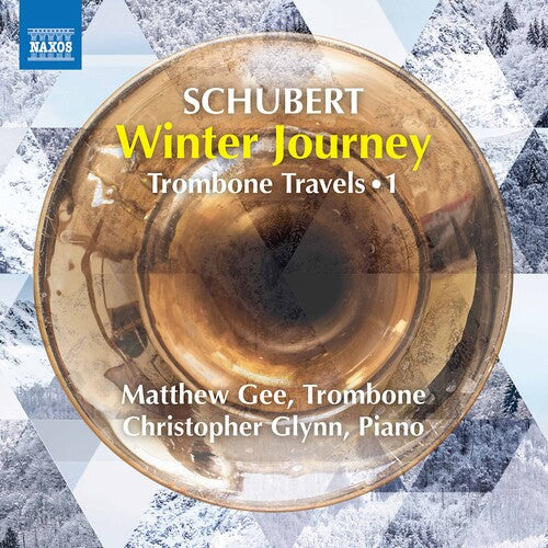 Schubert/ Gee/ Glynn - Trombone Travels 1