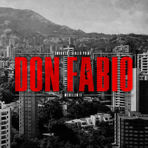 Smoovth/ Giallo Point - Medellin Vol. 2: Don Fabio