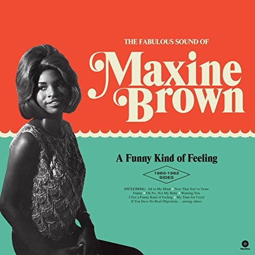 Maxine Brown - Funny Kind Of Feeling: 1960-1962