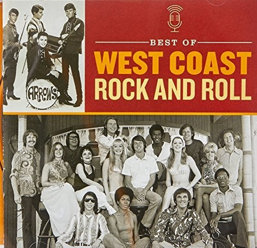 Best of West Coast Rock & Roll/ Various - Best Of West Coast Rock & Roll