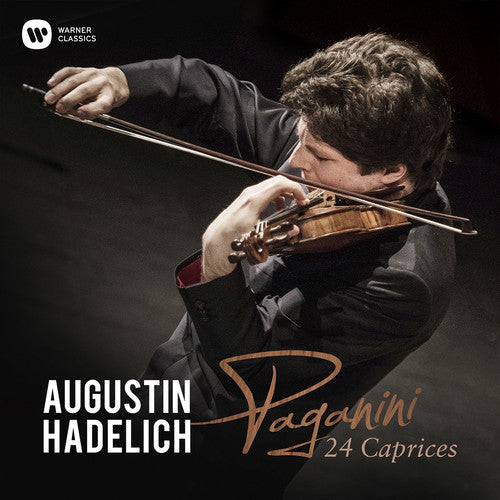 Augustin Hadelich - Paganini: 24 Caprices