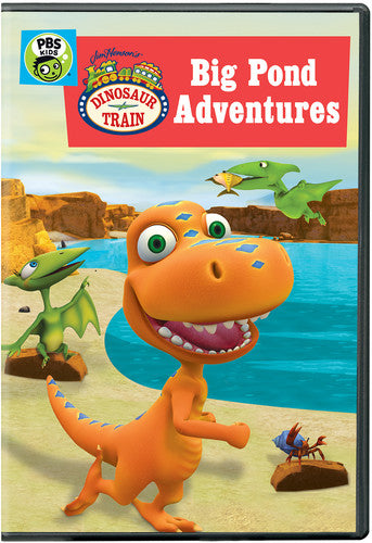 Dinosaur Train: Big Pond Adventures