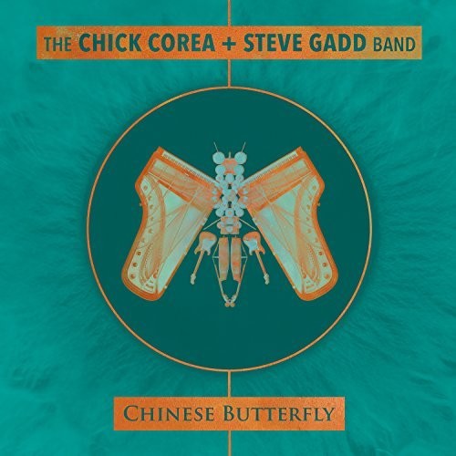 Chick Corea / Steve Gadd - Chinese Butterfly