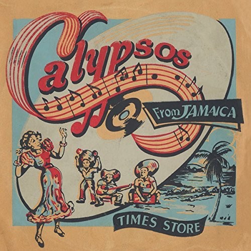 Calypsos Jamaica/ Various - Calypsos From Jamaica