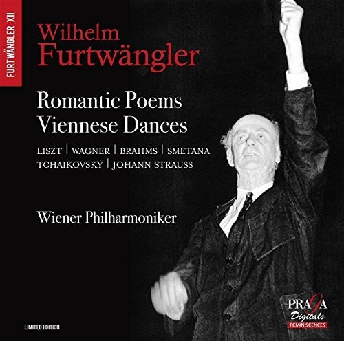 Wilhelm Furtwangler - Romantic Poems & Viennese Dances