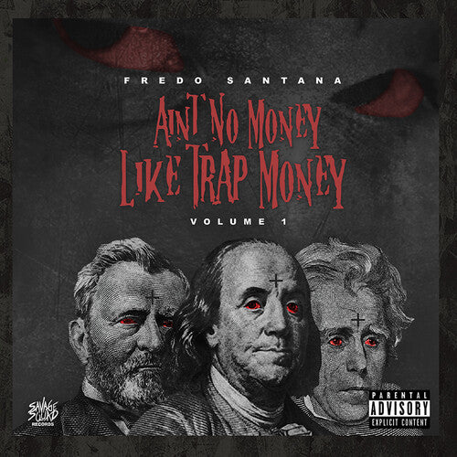 Fredo Santana - Ain't No Money Like Trap Money (Vol.1)