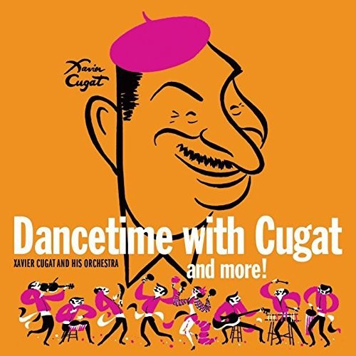 Xavier Cugat - Dancetime With Xavier Cugat