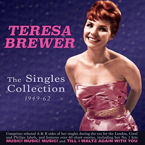 Teresa Brewer - Singles Collection 1949-61 Teresa Brewer
