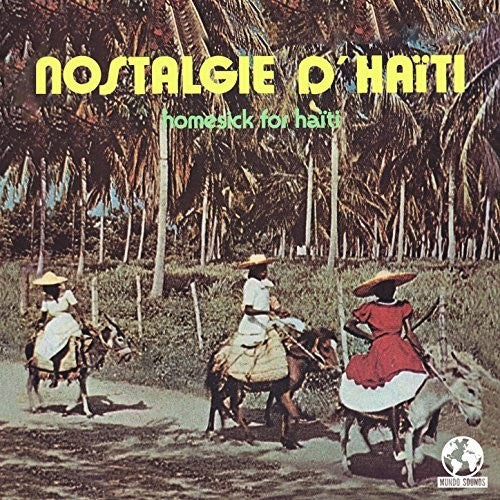 Various Artists - Various Nostalgie Haiti