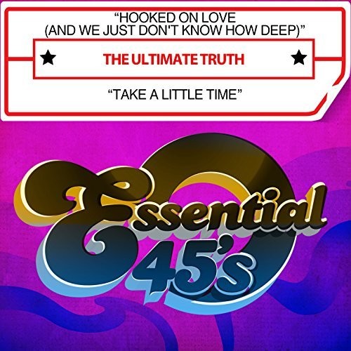 Ultimate Truth - Ultimate Truth Hooked Love
