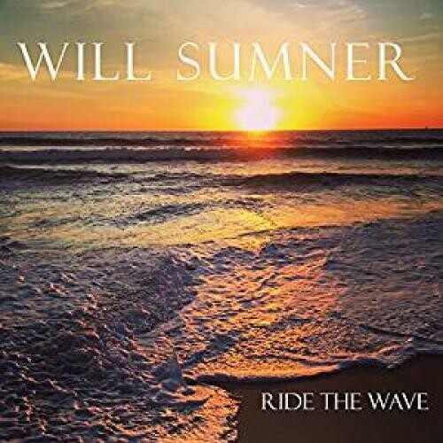 Will Sumner - Ride The Wave