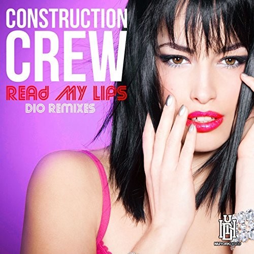 Construction Crew - Construction Crew Read Lips