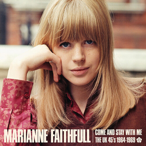 Marianne Faithfull - Come And Stay With Me: The Uk 45s 1964-1969