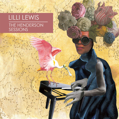 Lilli Lewis - The Henderson Sessions