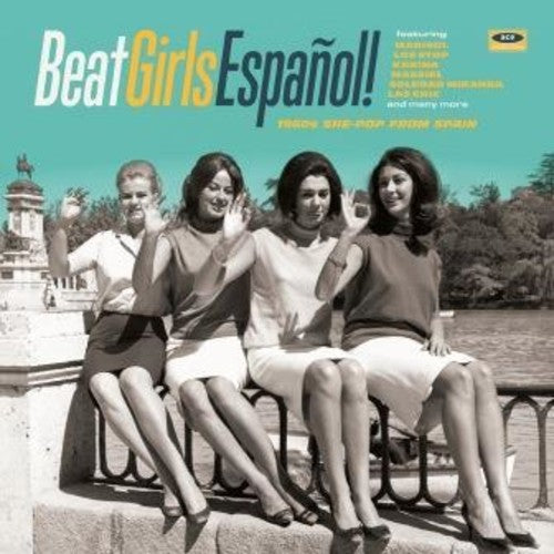 Beat Girls Espanol: 1960s She-Pop From Spain/ Var - Beat Girls Espanol: 1960s She-Pop from Spain