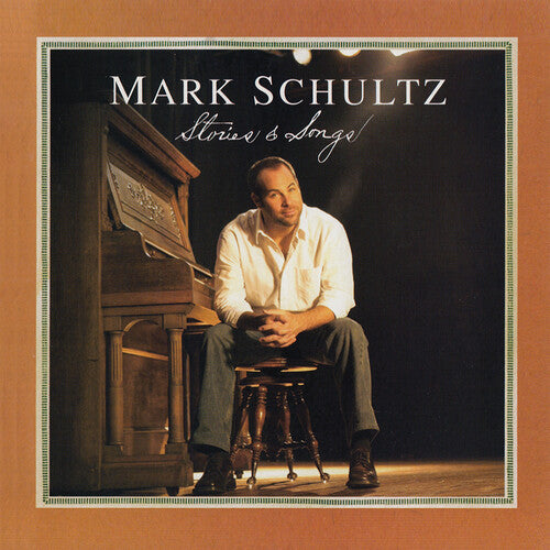 Mark Schultz - Stories & Songs