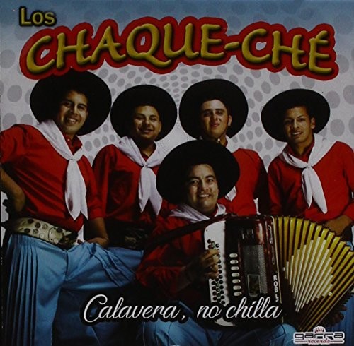 Los Chaque-Che - Calavera No Chilla