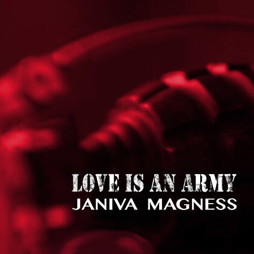 Janiva Magness - Love Is An Army