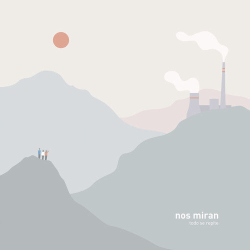 Nos Miran - Todo Se Repite