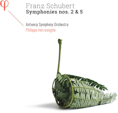 Schubert/ Antwerp Symphony Orch/ Herreweghe - Symphonies 2 & 5