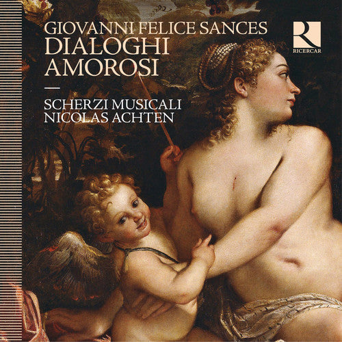 Sances/ Musicali/ Achten - Dialoghi Amorosi