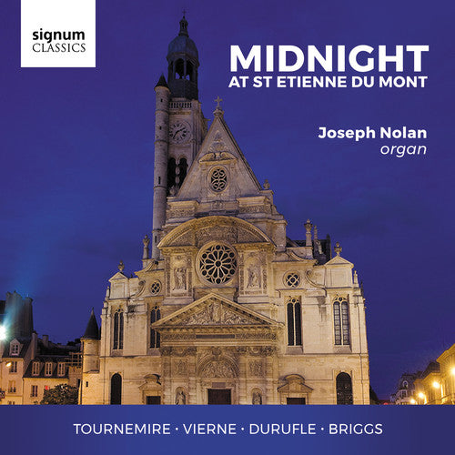 Briggs/ Nolan - Midnight at St Etienne Du Mont