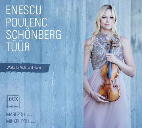 Enescu/ Poll - Works for Violin & Piano