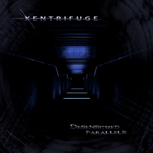 Xentrifuge - Desensitized Parallels