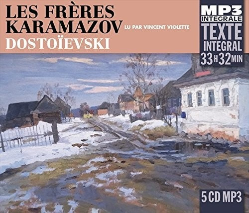 Fiodor Dostoyevsky - Freres Karamazov