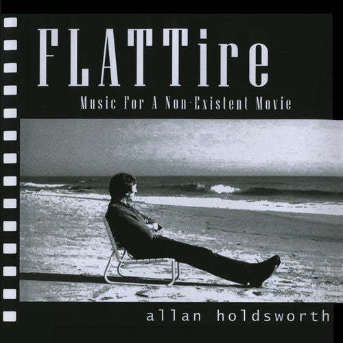 Allan Holdsworth - Flat Tire: Music for a Non-Existent Movie