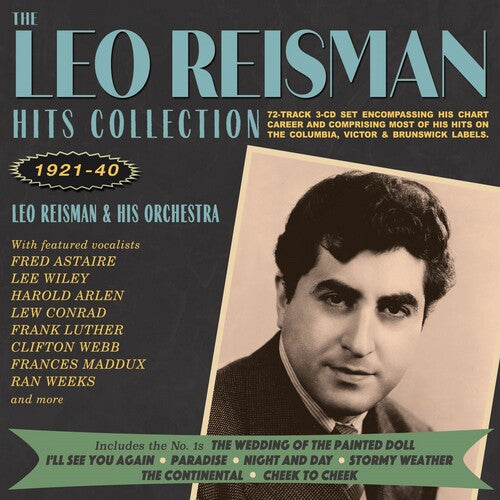 Leo Reisman & His Orchestra - Leo Reisman Hits Collection 1921-40