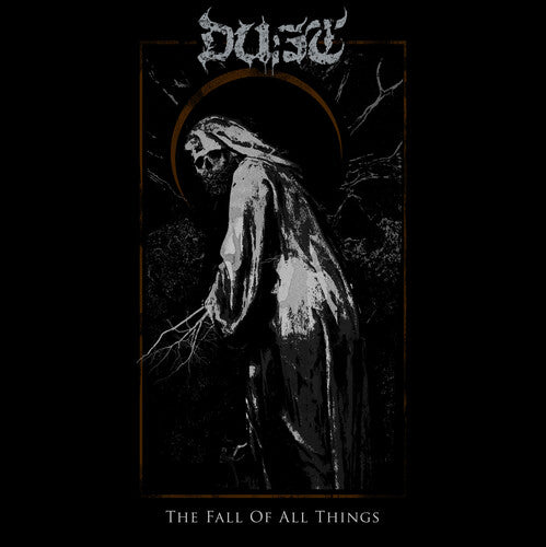 Dust - Fall Of All Things