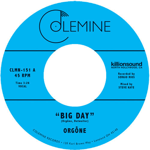 Orgone - Big Day / Hound Dogs