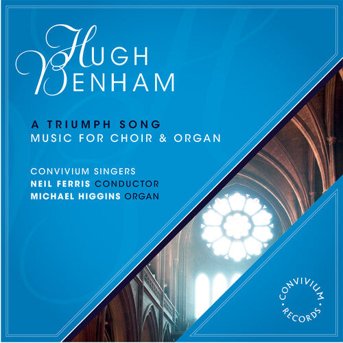 Benham/ Convivium Singers/ Higgins - Triumph Song