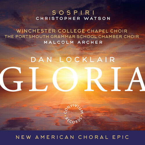 Locklair/ Convivium Singers/ Watson - Gloria