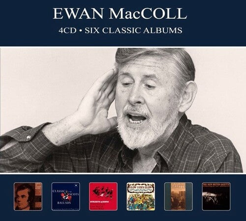 Ewan Maccoll - Six Classic Albums